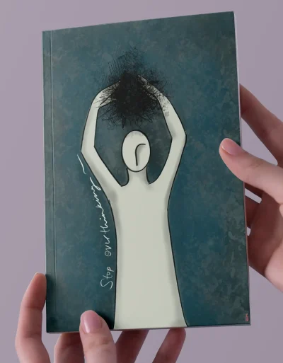 Stop Overthinking | A5 Notebook
