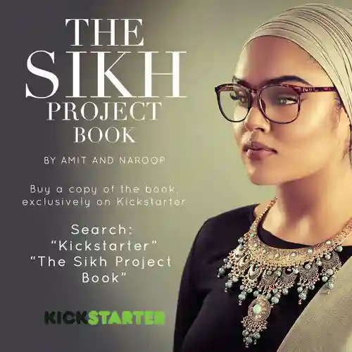 The Sikh Project, American Edition